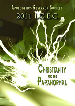 ICEC 2011 Christianity and the Paranormal